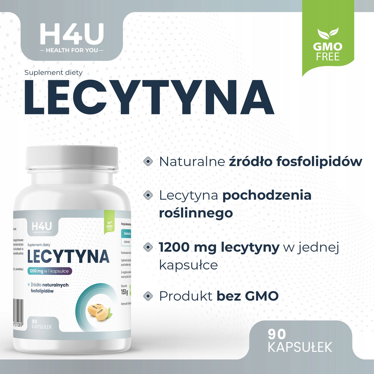 Lecytyna Sojowa H4U 1200 mg 90 kapsułek – Pamięć Koncentracja Fosfolipidy